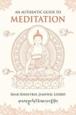 An Authentic Guide to Meditation (eBook, ePUB)
