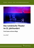 Das rumänische Theater im 21. Jahrhundert (eBook, PDF)