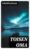 Toisen oma (eBook, ePUB)