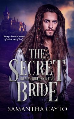 The Secret Bride (eBook, ePUB) - Cayto, Samantha