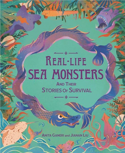 Real-life Sea Monsters and their Stories of Survival (eBook, ePUB) Real-life Sea Monsters and their Stories of Survival (eBook, ePUB)