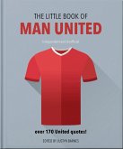 The Little Book of Man United (eBook, ePUB)