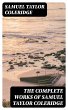 The Complete Works of Samuel Taylor... - Bild 1