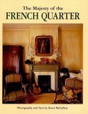 The Majesty of the French Quarter (eBook, ePUB)