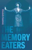 The Memory Eaters (eBook, ePUB)