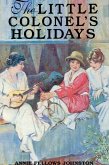 Little Colonel's Holidays (eBook, ePUB) Little Colonel's Holidays (eBook, ePUB)