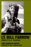 Lt. Bill Farrow (eBook, ePUB) Lt. Bill Farrow (eBook, ePUB)