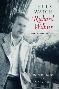 Cover Let Us Watch Richard Wilbur (eBook, ePUB)