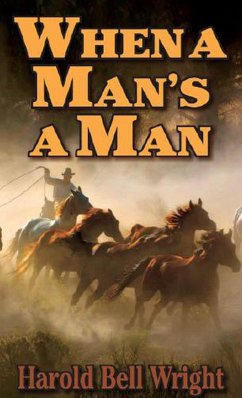 Cover When a Man's a Man (eBook, ePUB)