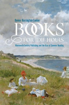 Books for Idle Hours (eBook, ePUB) - Harrington-Lueker, Donna