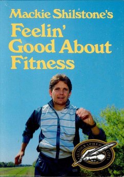 Cover Mackie Shilstone's Feelin' Good about Fitness (eBook, ePUB)