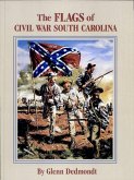 Flags of Civil War South Carolina (eBook, ePUB)
