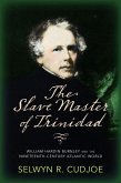 Slave Master of Trinidad (eBook, ePUB)