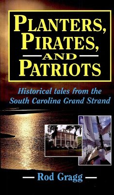 Cover Planters, Pirates, and Patriots (eBook, ePUB)