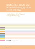 Jahrbuch der berufs- und wirtschaftspädagogischen Forschung 2022 (eBook, PDF)
