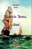 Kapitän Arena, 1. Band (eBook, ePUB)