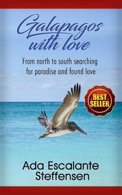 Galápagos with love (eBook, ePUB) - Steffensen, Ada Escalante