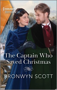 The Captain Who Saved Christmas (eBook, ePUB) - Scott, Bronwyn