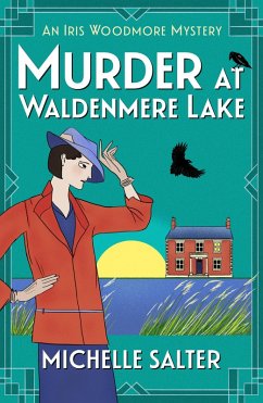 Murder at Waldenmere Lake (eBook, ePUB) - Salter, Michelle