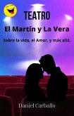 El Martin y La Vera (eBook, ePUB) El Martin y La Vera (eBook, ePUB)
