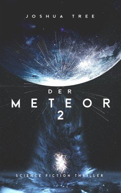 Der Meteor 2 (eBook, ePUB) - Tree, Joshua