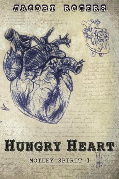 Cover Hungry Heart (Motley Spirit, #1) (eBook, ePUB)