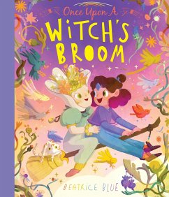 Once Upon a Witch's Broom (eBook, ePUB) - Blue, Beatrice