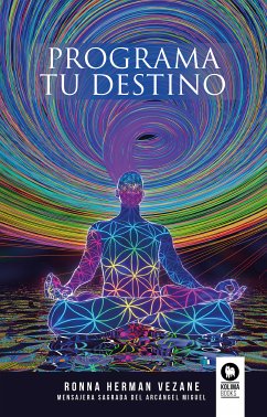 Programa tu destino (eBook, ePUB) - Herman Vezane, Ronna