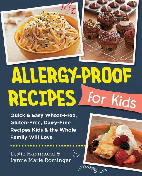 Allergy-Proof Recipes for Kids (eBook, ePUB)