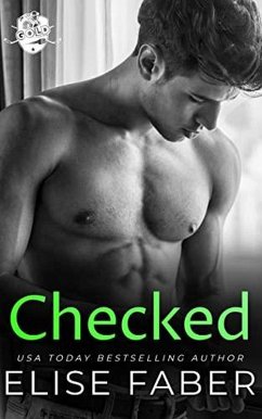 Checked (Gold Hockey, #7) (eBook, ePUB) - Faber, Elise