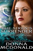 The Siren's Surrender (Forced To Serve, #7) (eBook, ePUB)