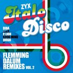 Zyx Italo Disco: Flemming Dalum Remixes Vol.2