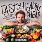 Tasty. Healthy. Cheap. (eBook, ePUB)