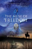 The Muse of Freedom: a Cévenoles Sagas novel (eBook, ePUB) The Muse of Freedom: a Cévenoles Sagas novel (eBook, ePUB)