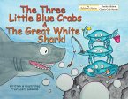 The Three Little Blue Crabs and The Great White Shark (eBook, ePUB)