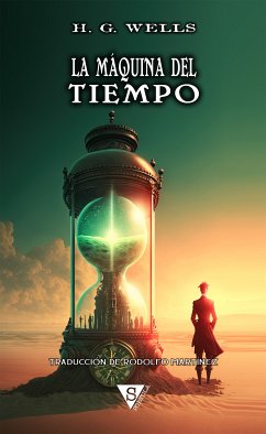 La máquina del tiempo (eBook, ePUB) - Wells, H. G.