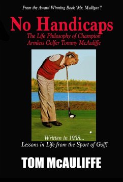 Cover No Handicaps - The Life Philosophy of Champion Armless Golfer Tommy McAuliffe (eBook, ePUB)