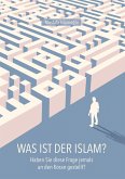 Was ist der Islam?