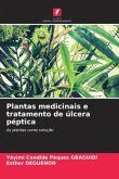 Plantas medicinais e tratamento de úlcera péptica
