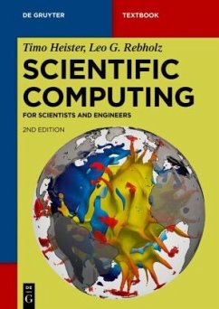 Scientific Computing - Heister, Timo;Rebholz, Leo G.