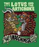 The Lotus and the Artichoke - Indochinese