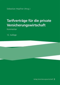 Tarifverträge für die private Versicherungswirtschaft - Hopfner, Sebastian