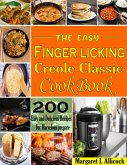 The Easy Finger Licking Creole Classic (eBook, ePUB)