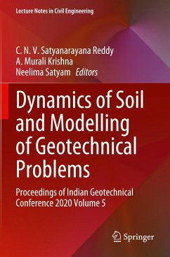 Dynamics of Soil and Modelling of Geotechnical Problems