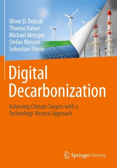 Digital Decarbonization - Doleski, Oliver D.;Kaiser, Thomas;Metzger, Michael