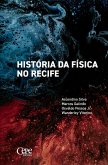 História da física no Recife (eBook, ePUB)