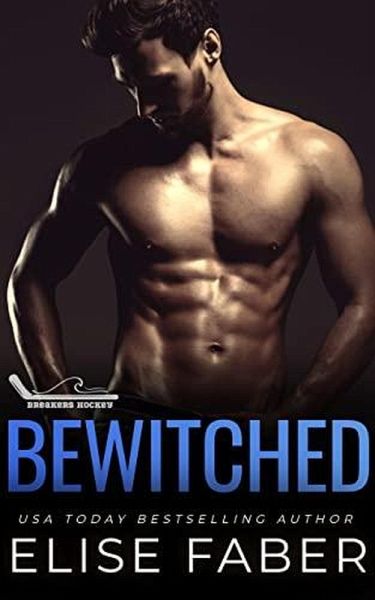 Bewitched (Breakers Hockey, #5) (eBook, ePUB) Bewitched (Breakers Hockey, #5) (eBook, ePUB)