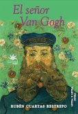El señor Van Gogh (eBook, ePUB) El señor Van Gogh (eBook, ePUB)