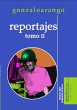Reportajes. Tomo II (eBook, ePUB) - Bild 1