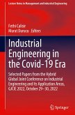 Industrial Engineering in the Covid-19 Era